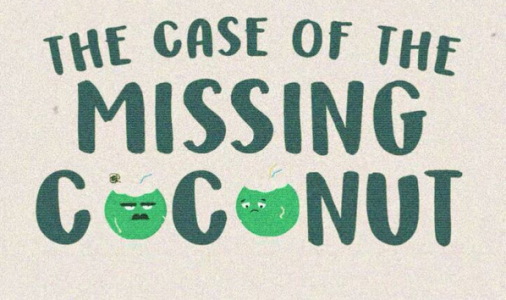 Missing Coconut